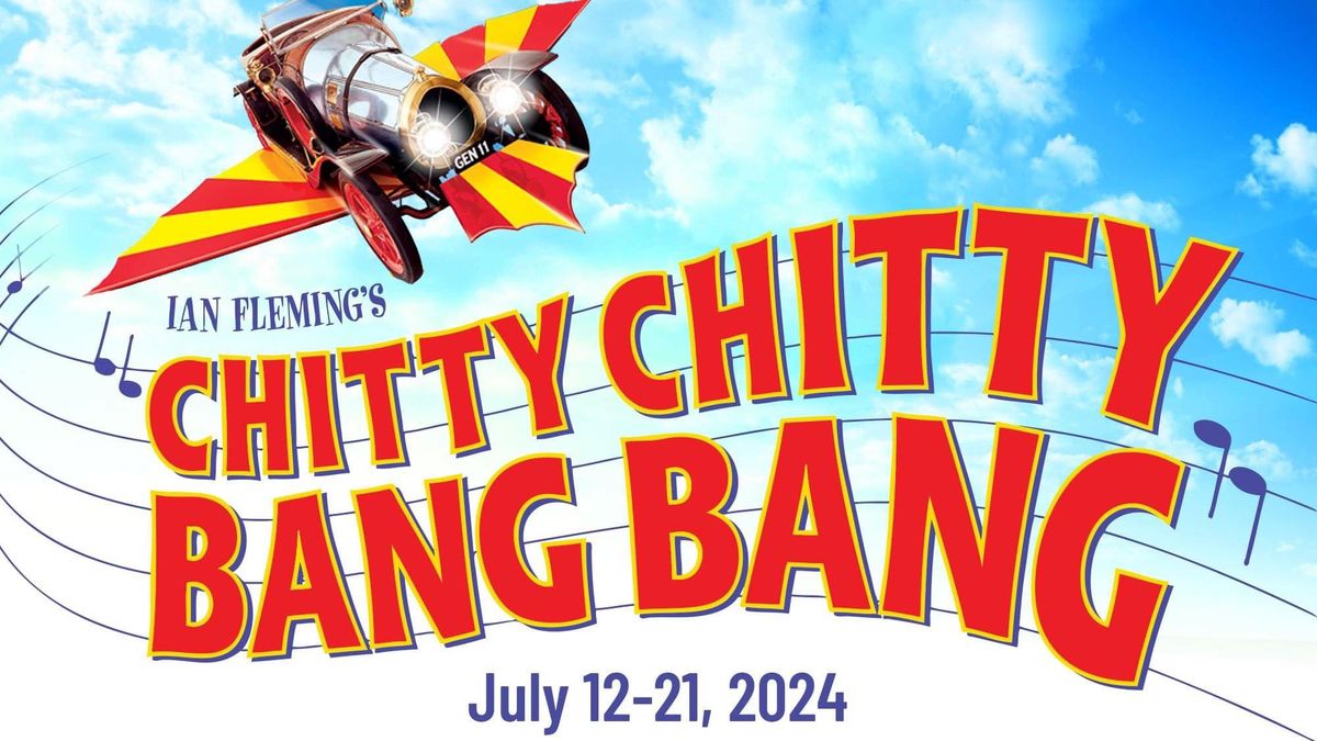 Chitty Chitty Bang Bang Performances!