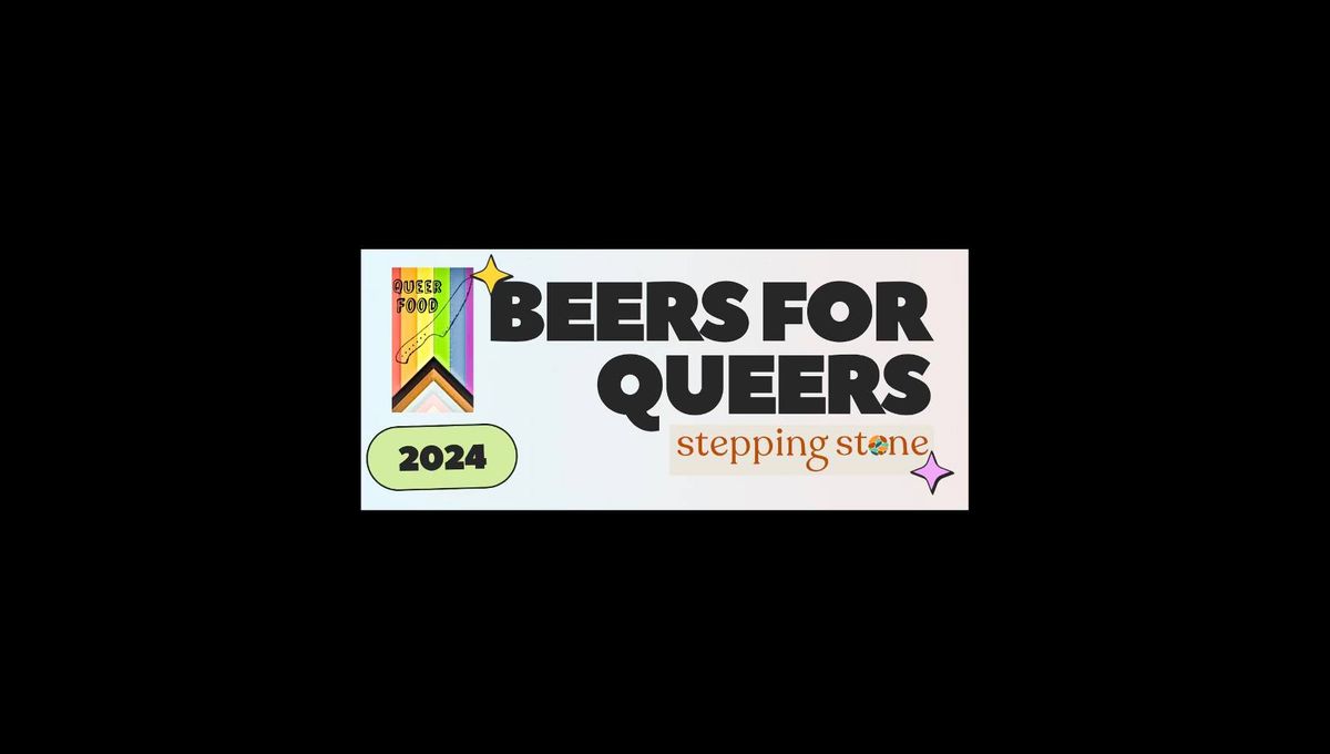 Queer Food Beers for Queers - 28 June