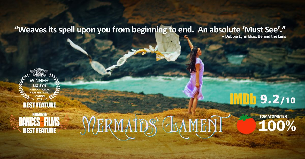 MERMAIDS\u2019 LAMENT LAST THEATRICAL SCREENING at the Hilo Palace Theater