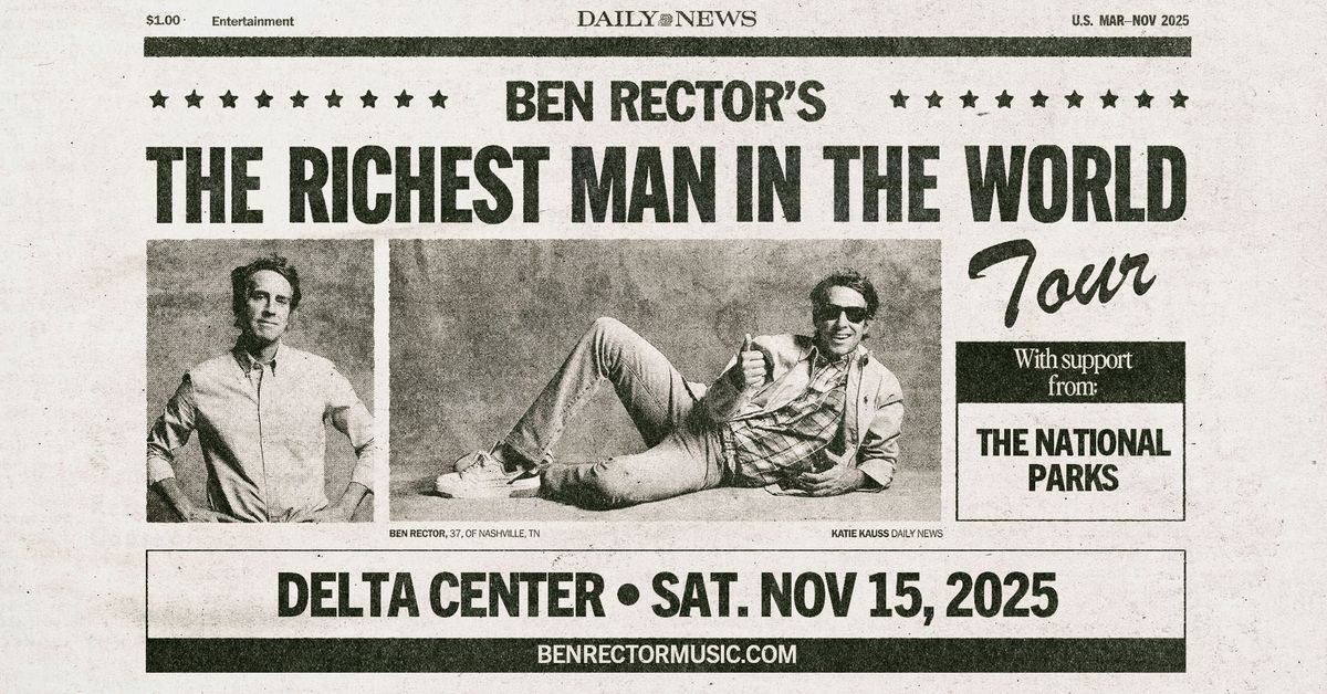 Ben Rector - The Richest Man In The World Tour