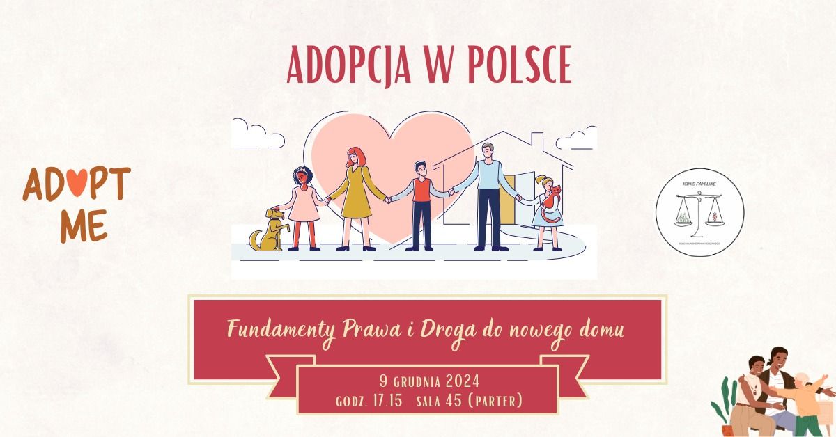 Adopcja w Polsce: fundamenty prawa i droga do nowego domu!