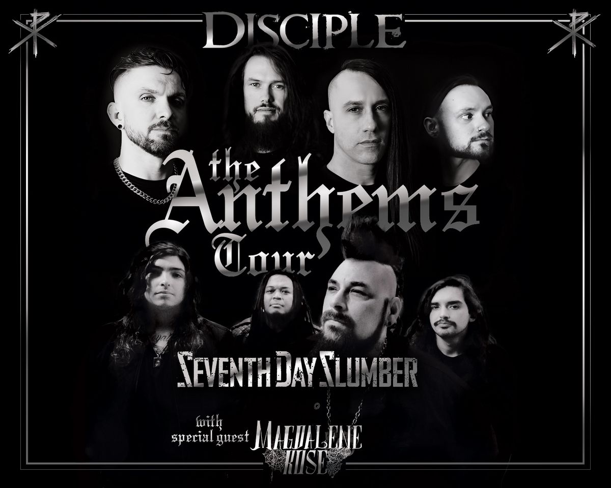 The Anthems Tour with Disciple and Seventh Day Slumber in Fort Worth, TX