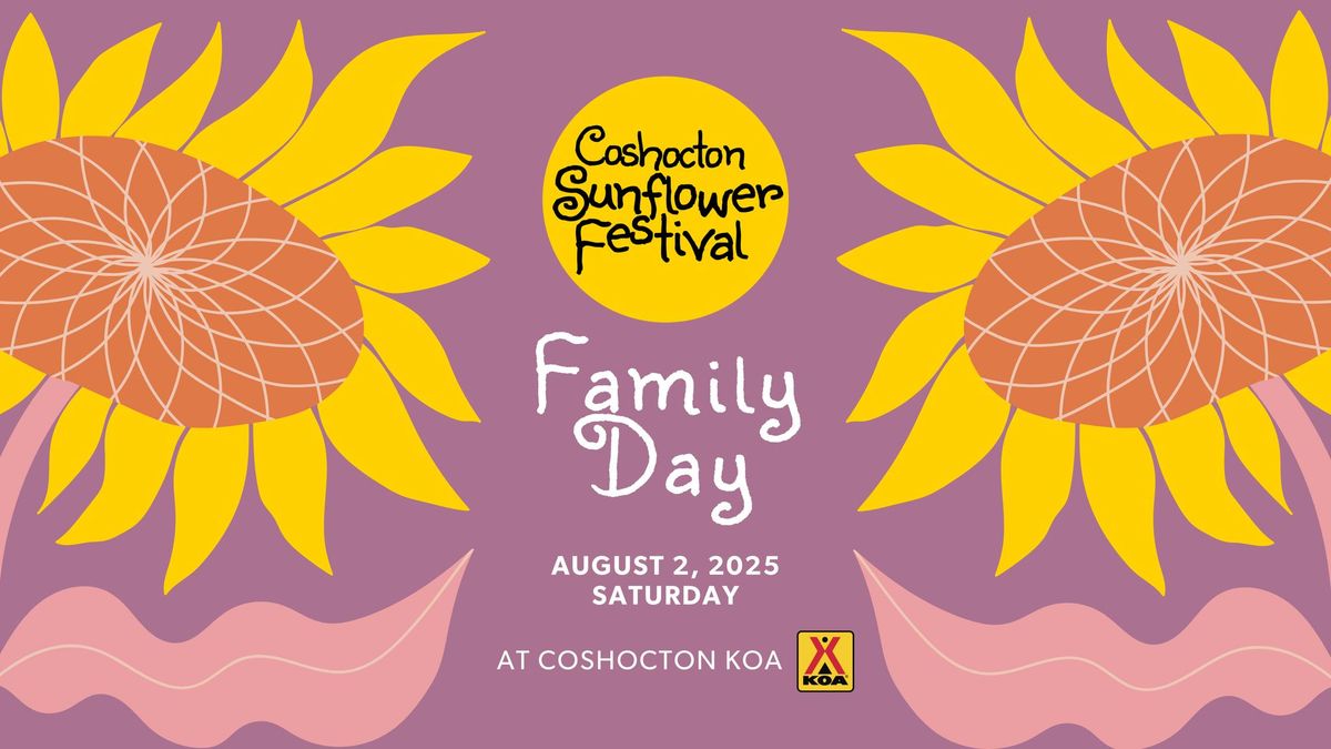 Coshocton Sunflower Festival - Family Day