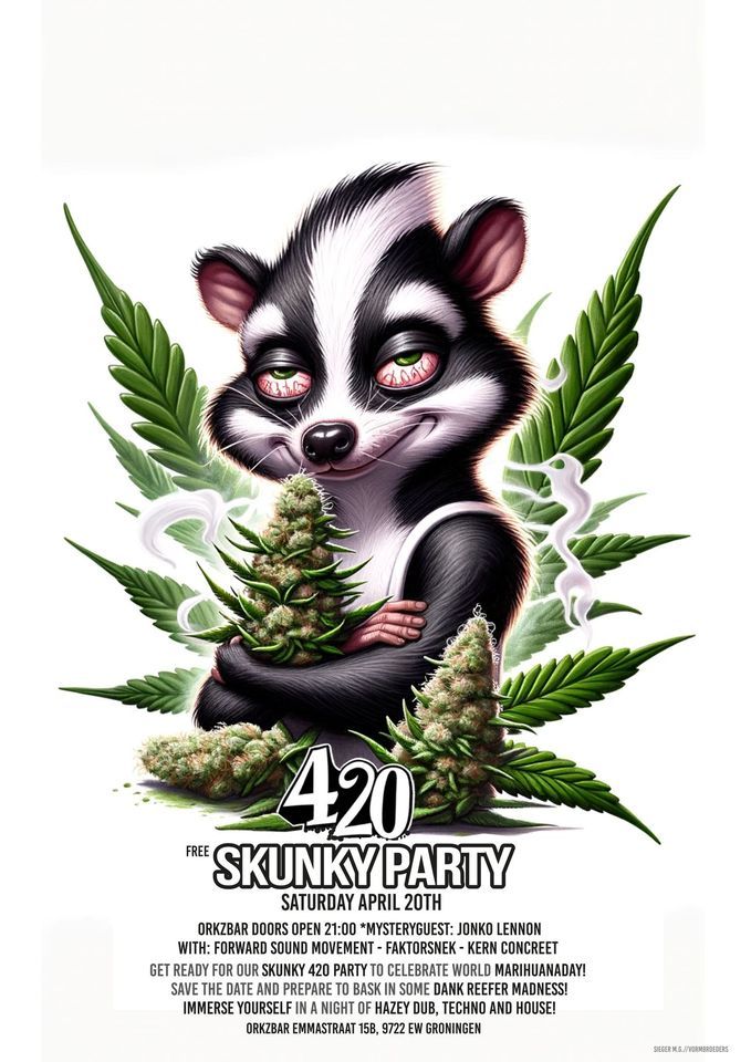 Skunky 420 Party