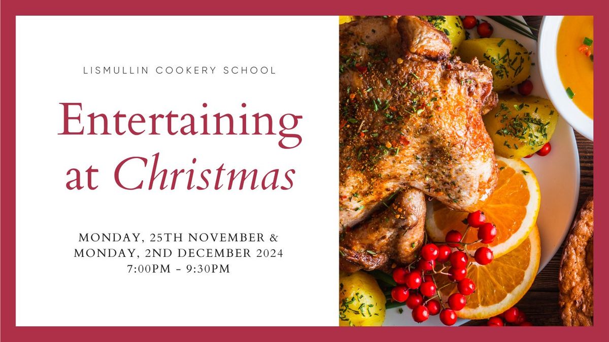 Entertaining at Christmas - Christmas Dinner Demonstration