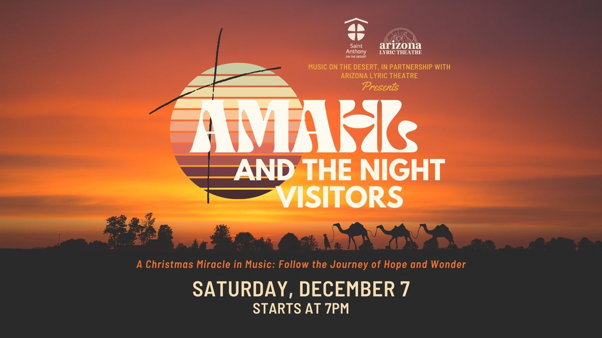 Amahl and the Night Visitors (Children Free)