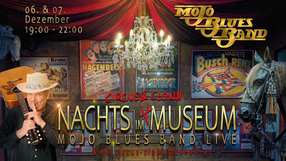 MOJO Blues Band live bei Nachts im Circus- & Clownmuseum