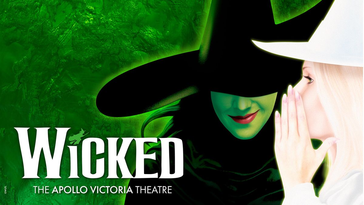 'Wicked' The Musical - London Matinee Performance  - Adult \u00a385.00, Child \u00a370.00 