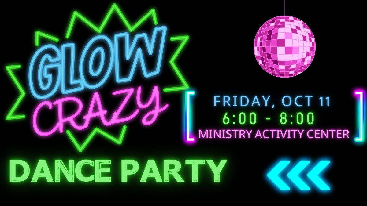 FREE Family Fun - Glow Dance Party