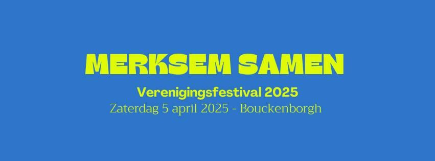 Merksem samen Verenigingsfestival '25