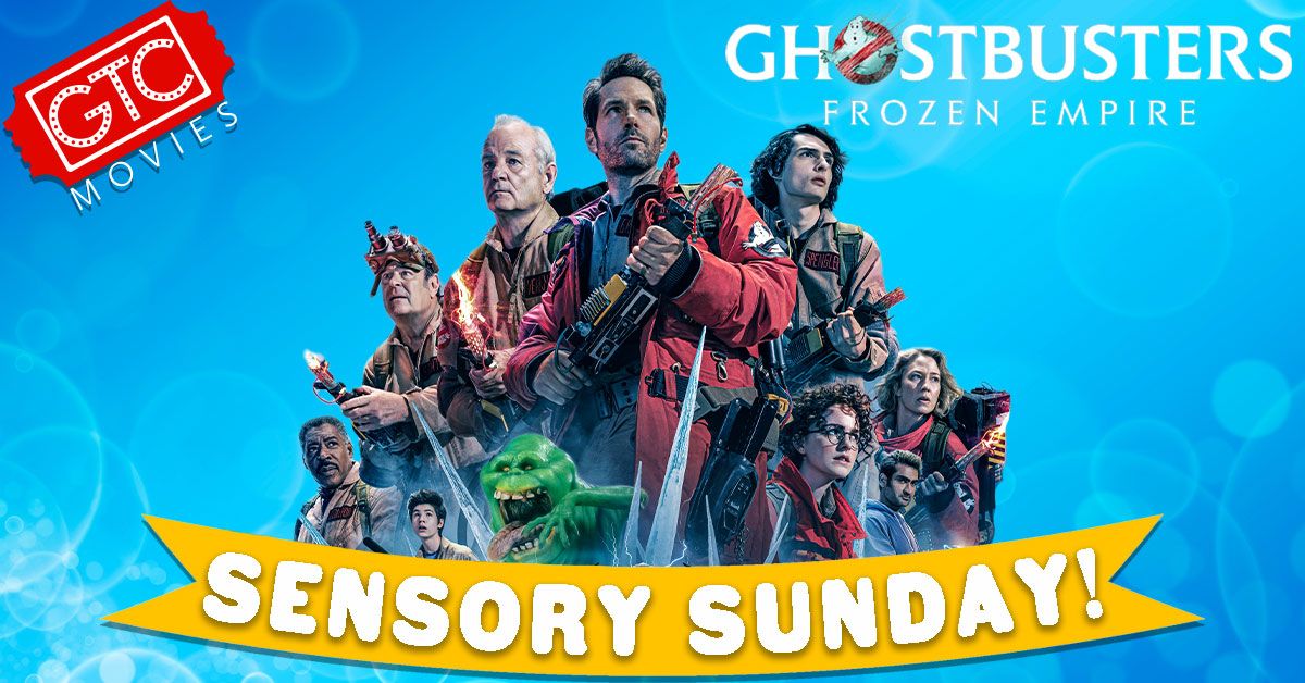 Ghostbusters: Frozen Empire - Sensory Friendly Showing