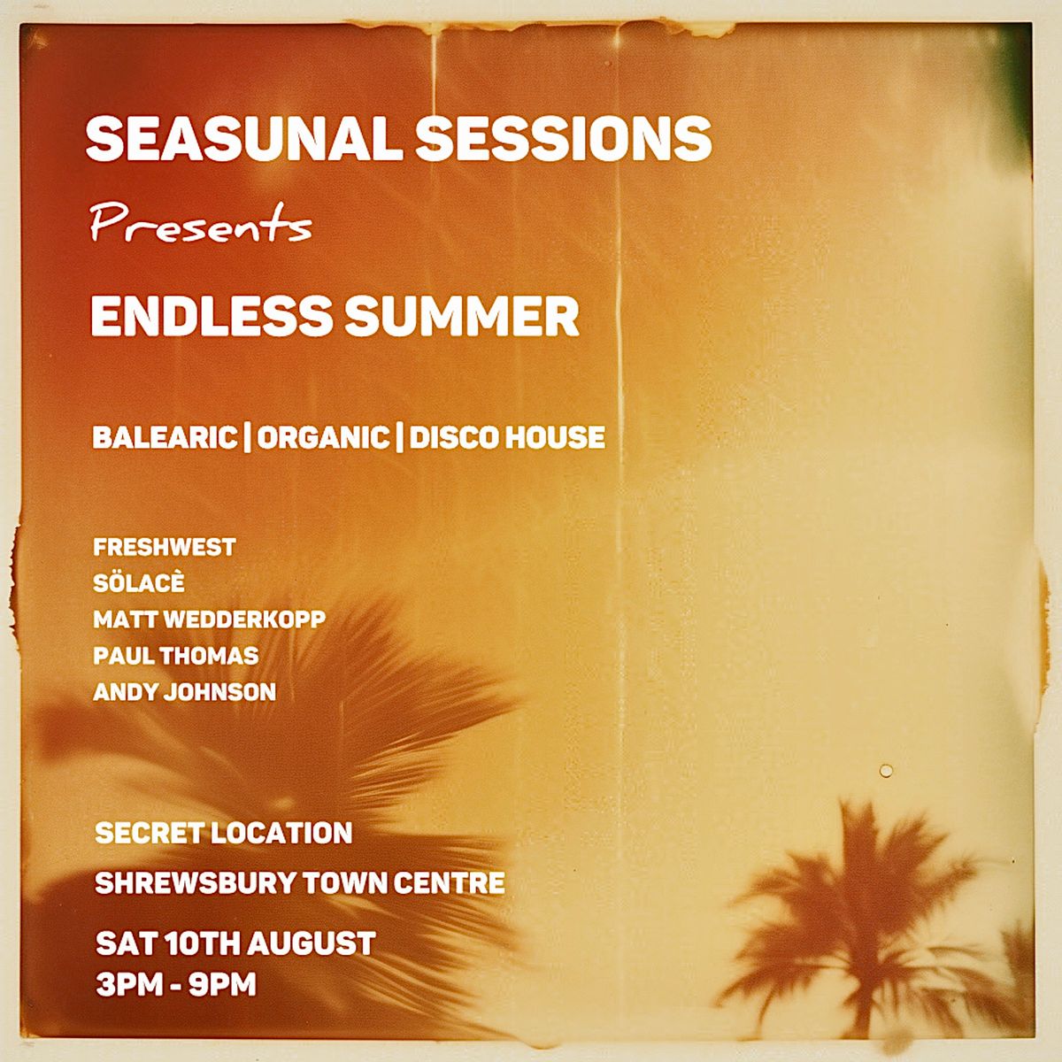 Seasunal Sessions presents \u2600\ufe0f\u2600\ufe0fEndless Summer \u2600\ufe0f\u2600\ufe0f Day Club