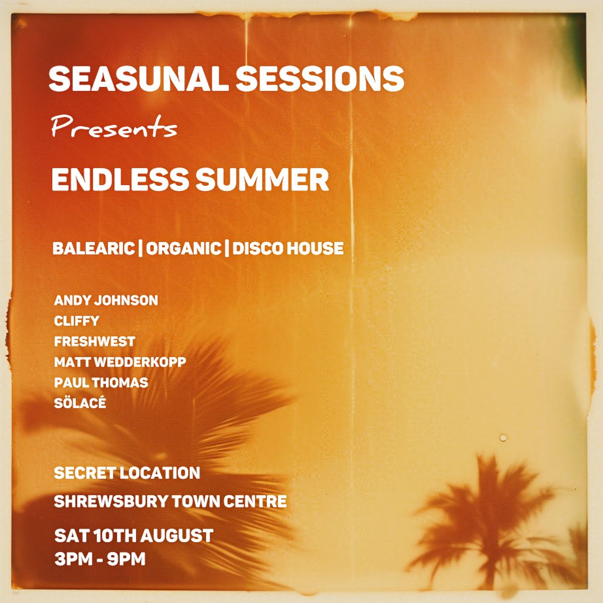 Seasunal Sessions presents \u2600\ufe0f\u2600\ufe0fEndless Summer \u2600\ufe0f\u2600\ufe0f Day Club