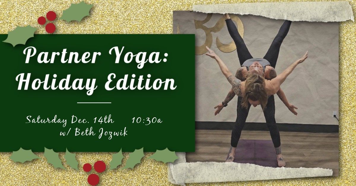 Partner Yoga - Holiday Edition!