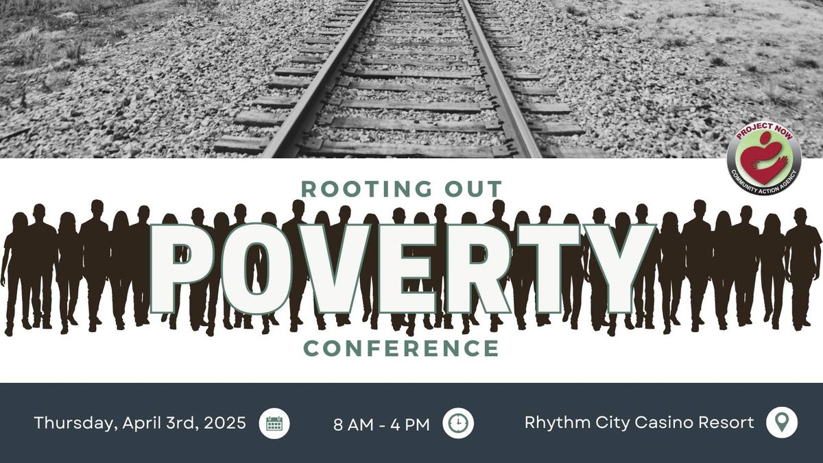 2025 Rooting Out Poverty Conference