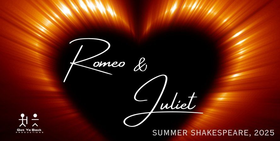 Romeo & Juliet