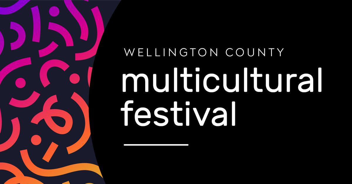 Wellington County Multicultural Festival