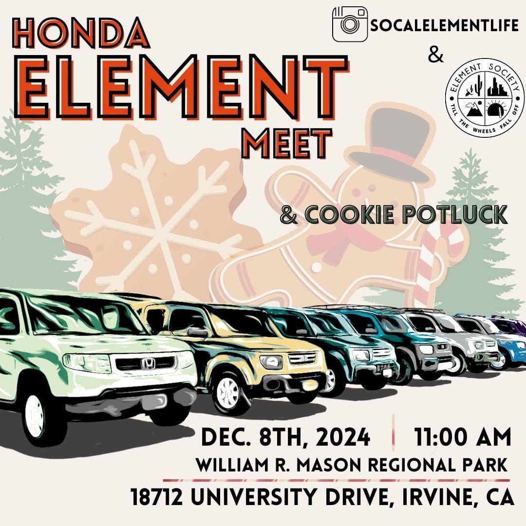 Honda Element Meet and Cookie Potluck 