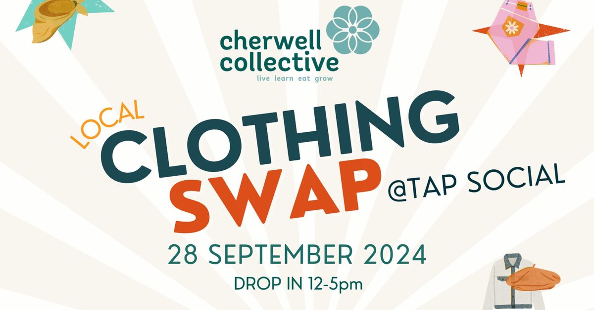 Local Clothing Swap w\/ Cherwell Collective