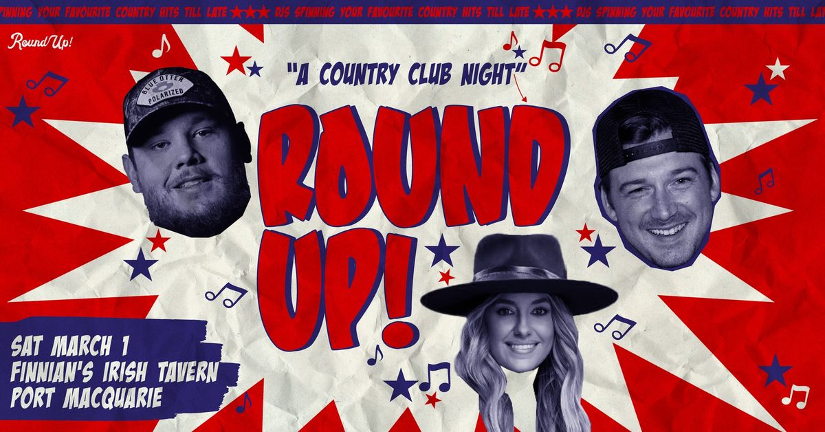 Round Up! - A Country Club Night - Port Macquarie