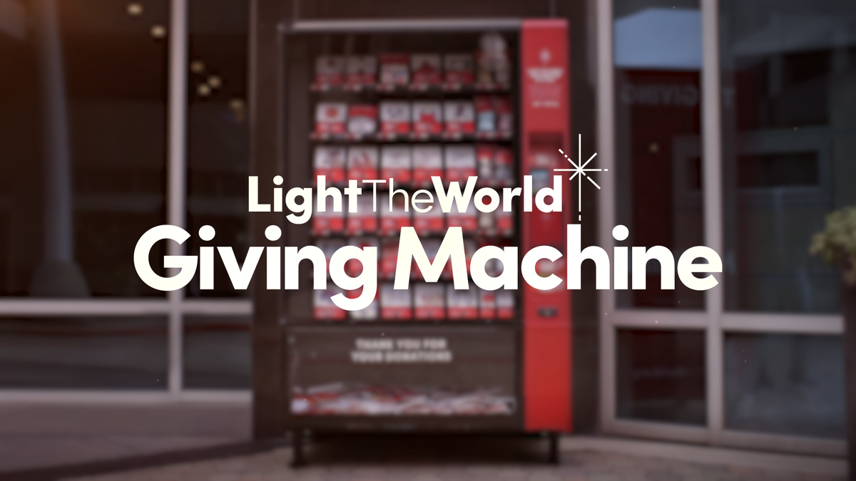 Light the World Giving Machine