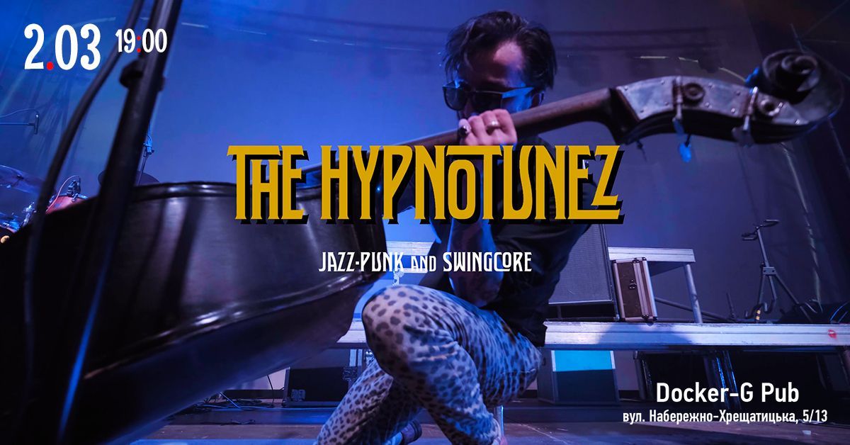 02.03\/ The Hypnotunez\/ Docker-G pub