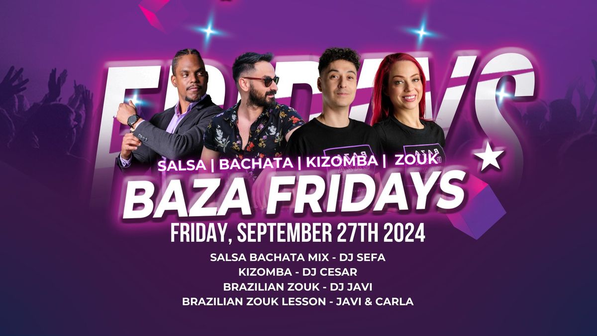 BAZA FRIDAYS - 3 ROOM SOCIAL