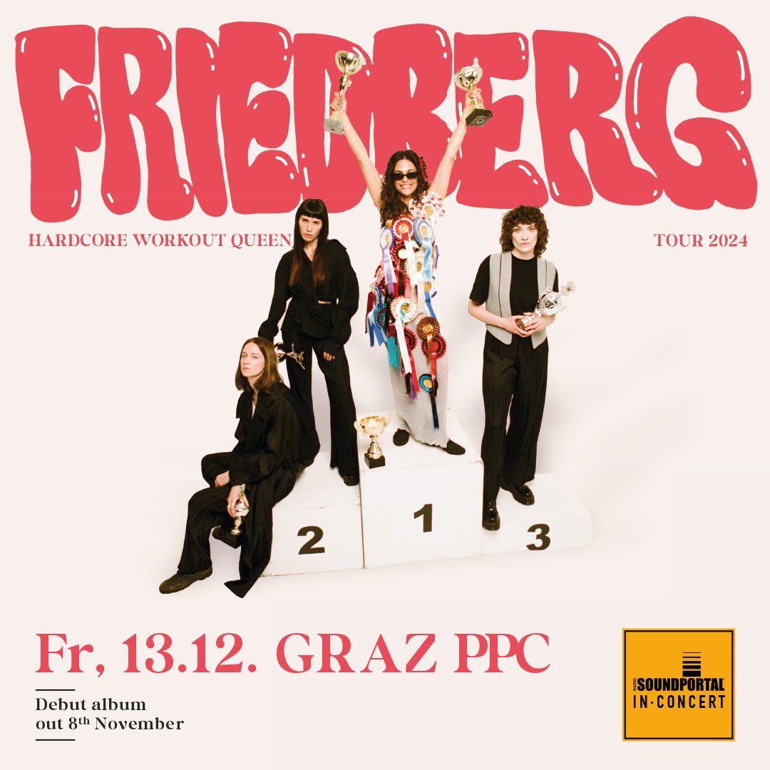 FRIEDBERG I Hardcore Working Queen Tour I Graz