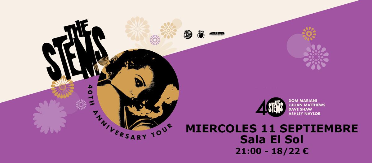 THE STEMS (Gira 40\u00ba aniversario) en Madrid