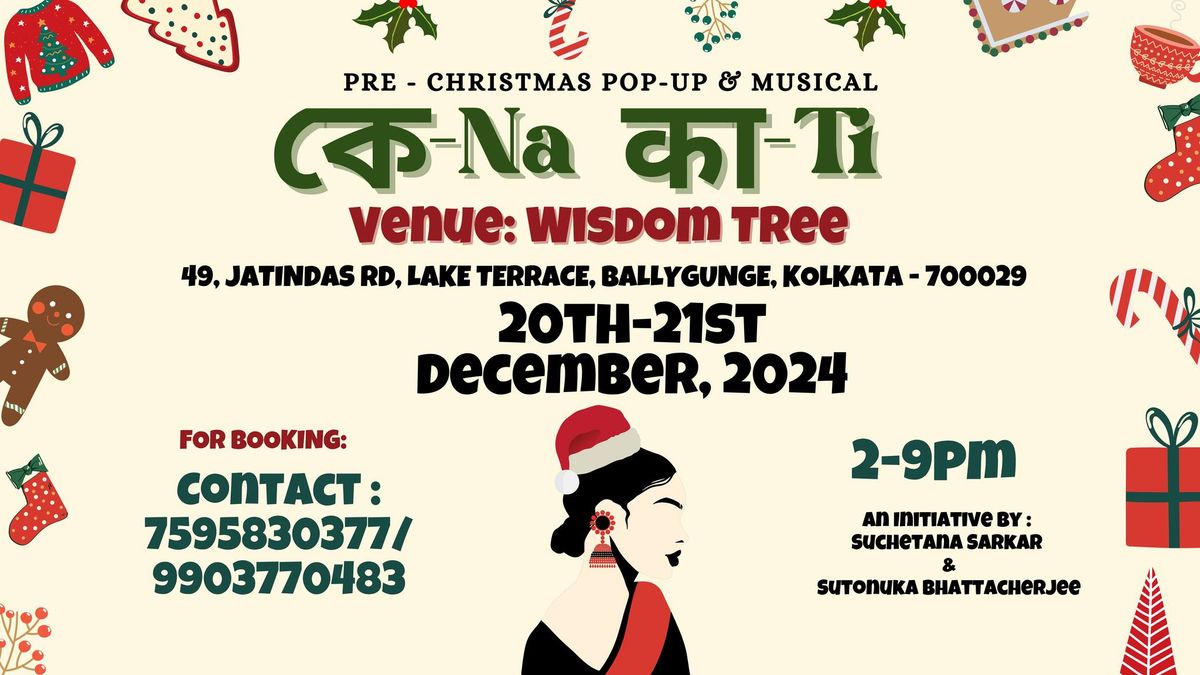 KenaKaati Pre-Christmas Pop-up & Musical