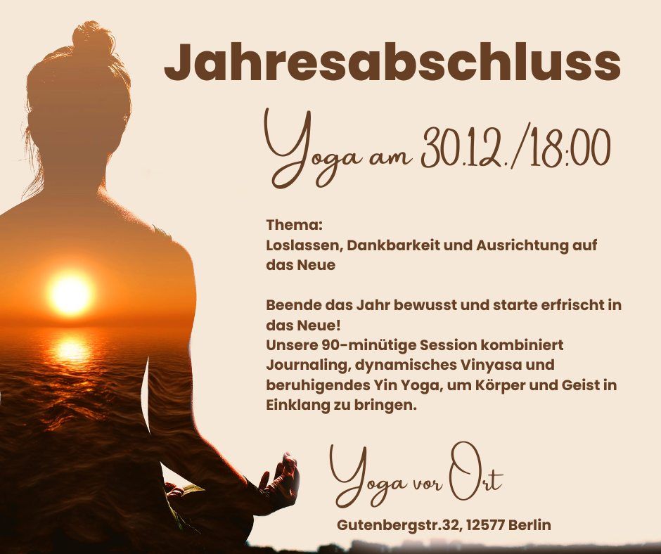 Jahresabschluss Yoga am 30.12.\/18:00 Uhr