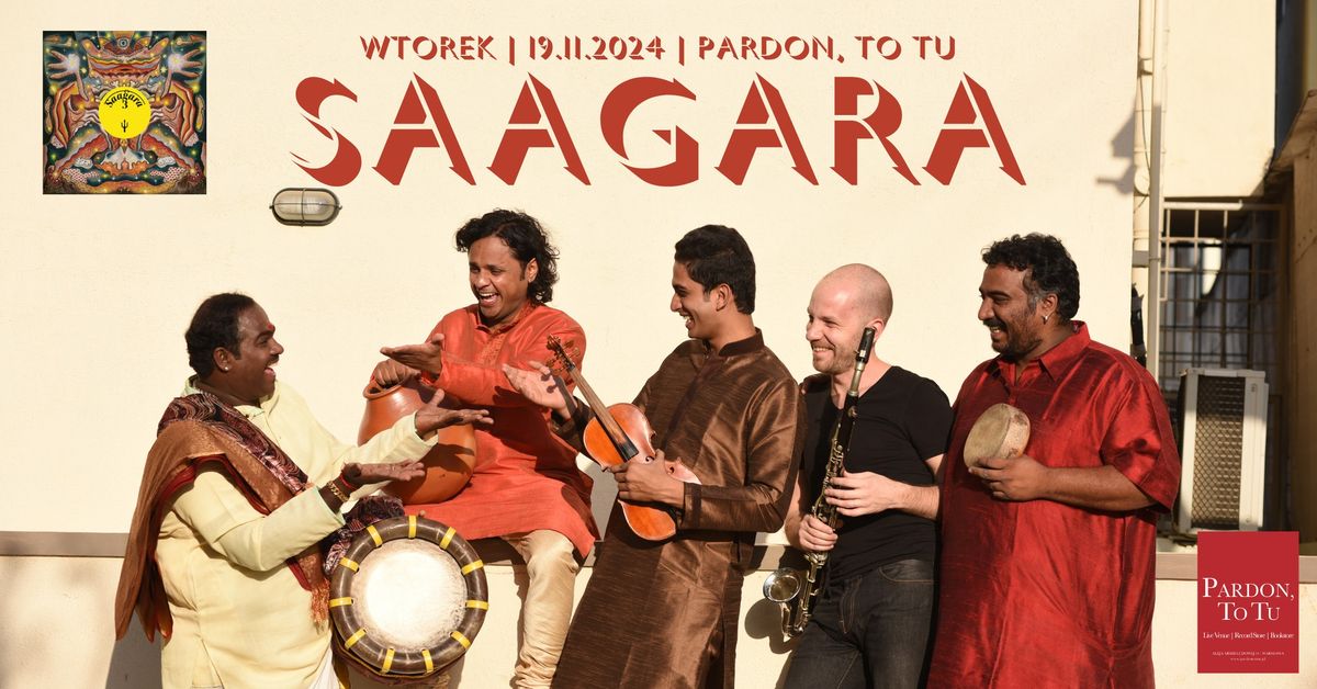 Saagara w Pardon, To Tu | Wtorek, 19.11.2024