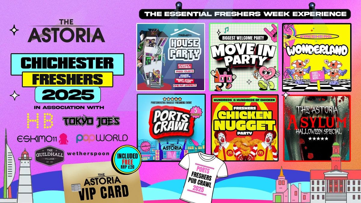 CHICHESTER FRESHERS WELCOME WEEK 2025\ud83c\udf93\u26a1Free T-Shirt \ud83d\udc55 &amp; VIP Gold Card with Every Ticket! \ud83c\udf9f