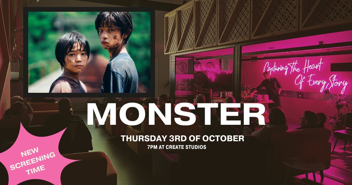 Sofa Screenings - MONSTER - Thursday 3rd of October