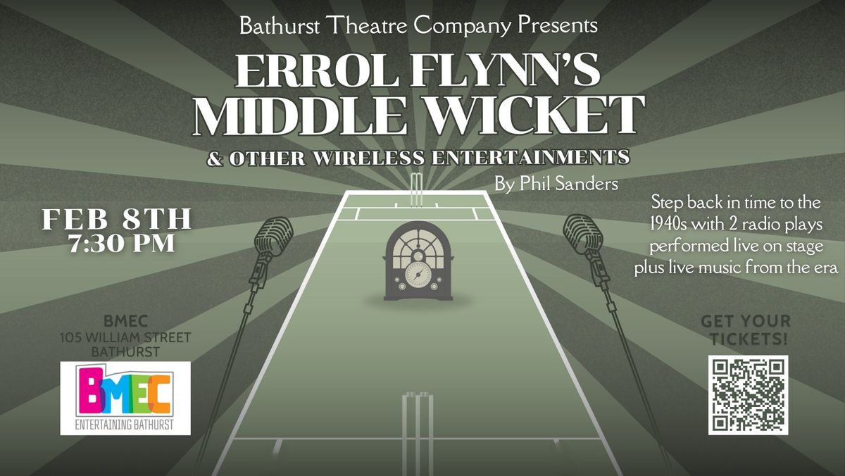 Errol Flynn's Middle Wicket 