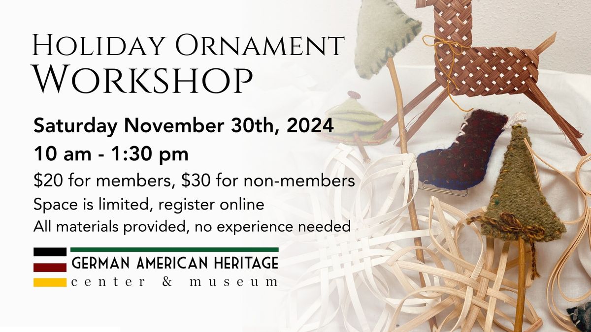 Holiday Ornament Workshop