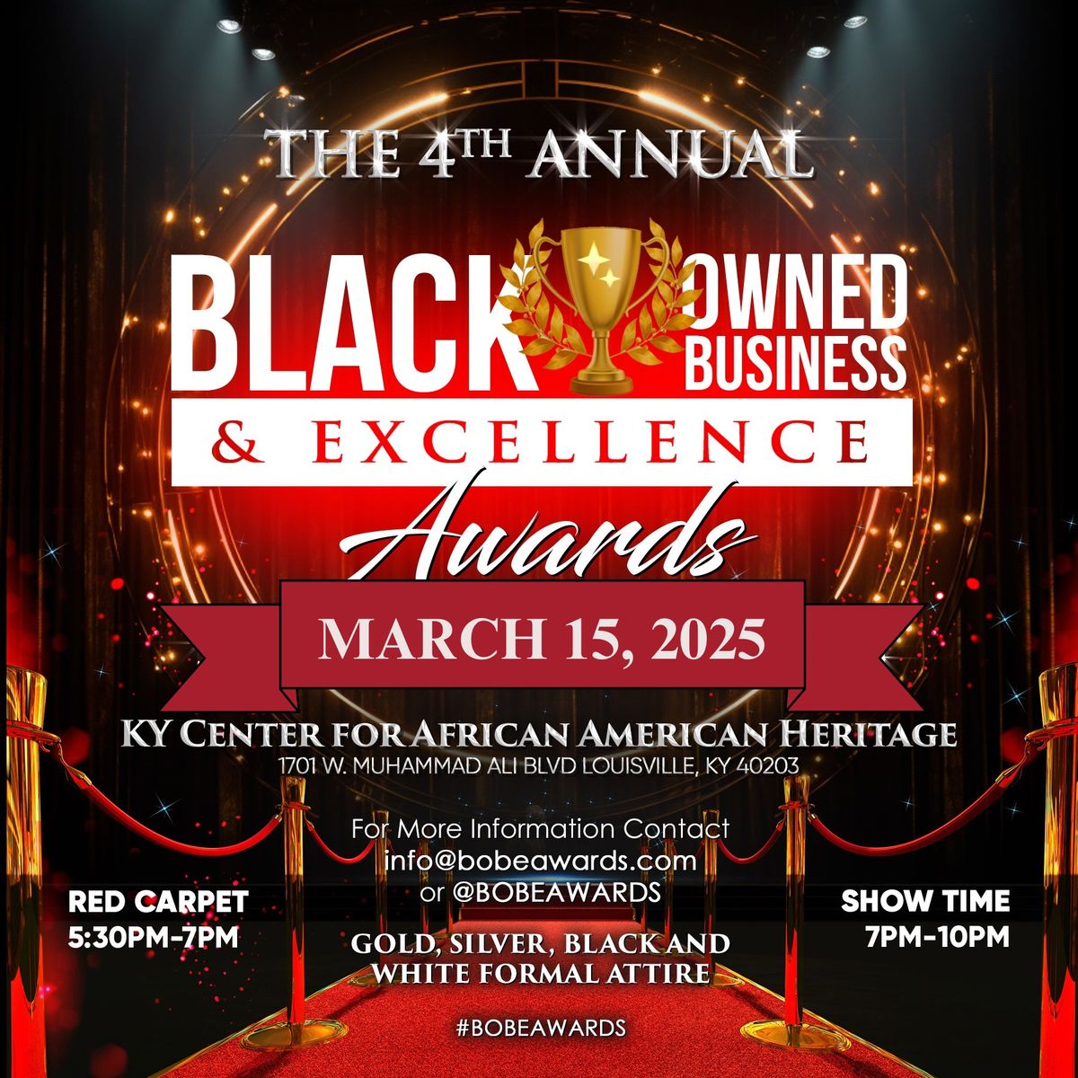 4th Annual Black Owned Business & Excellence Awards