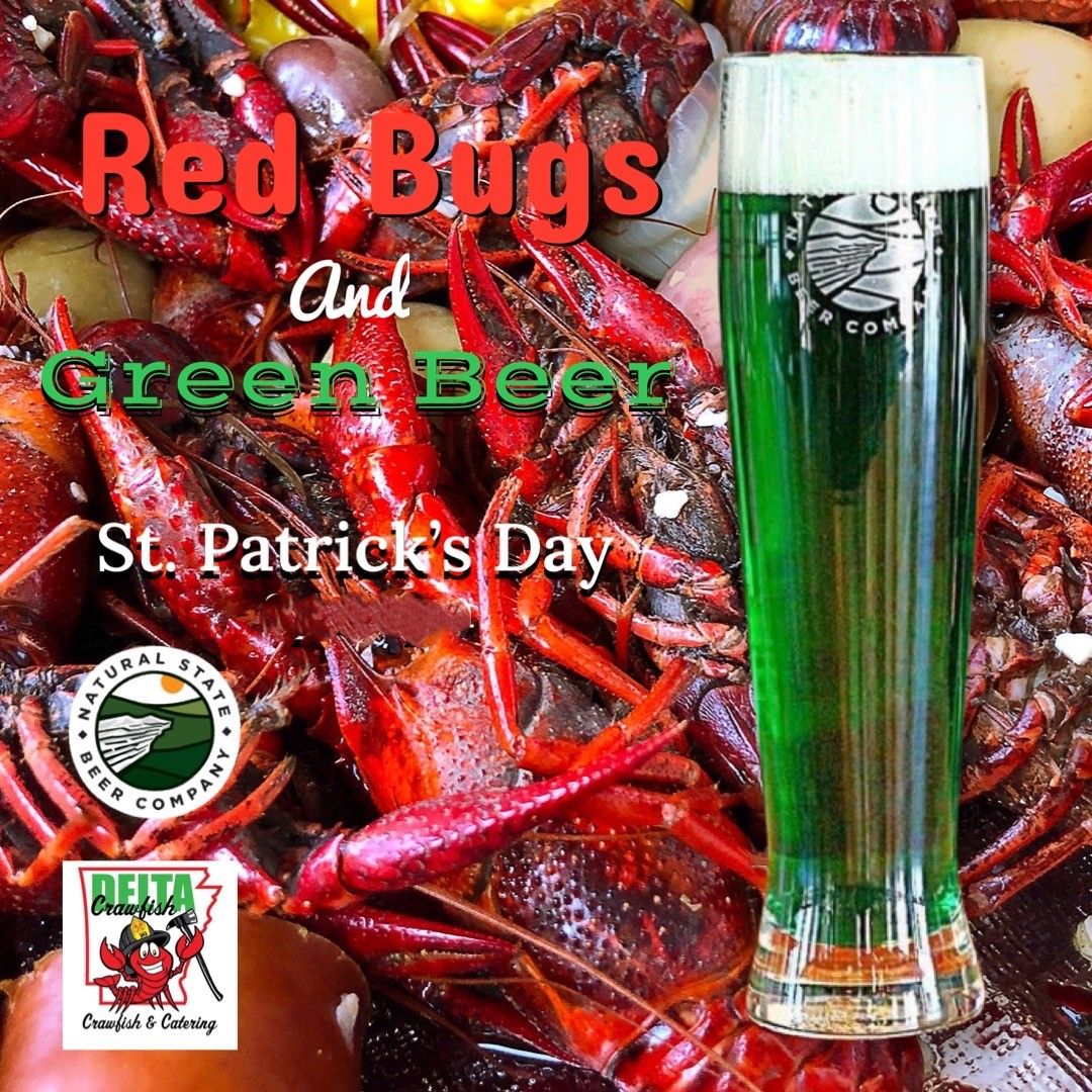 Red Bugs & Green Beer - Natural State Paddy's Day