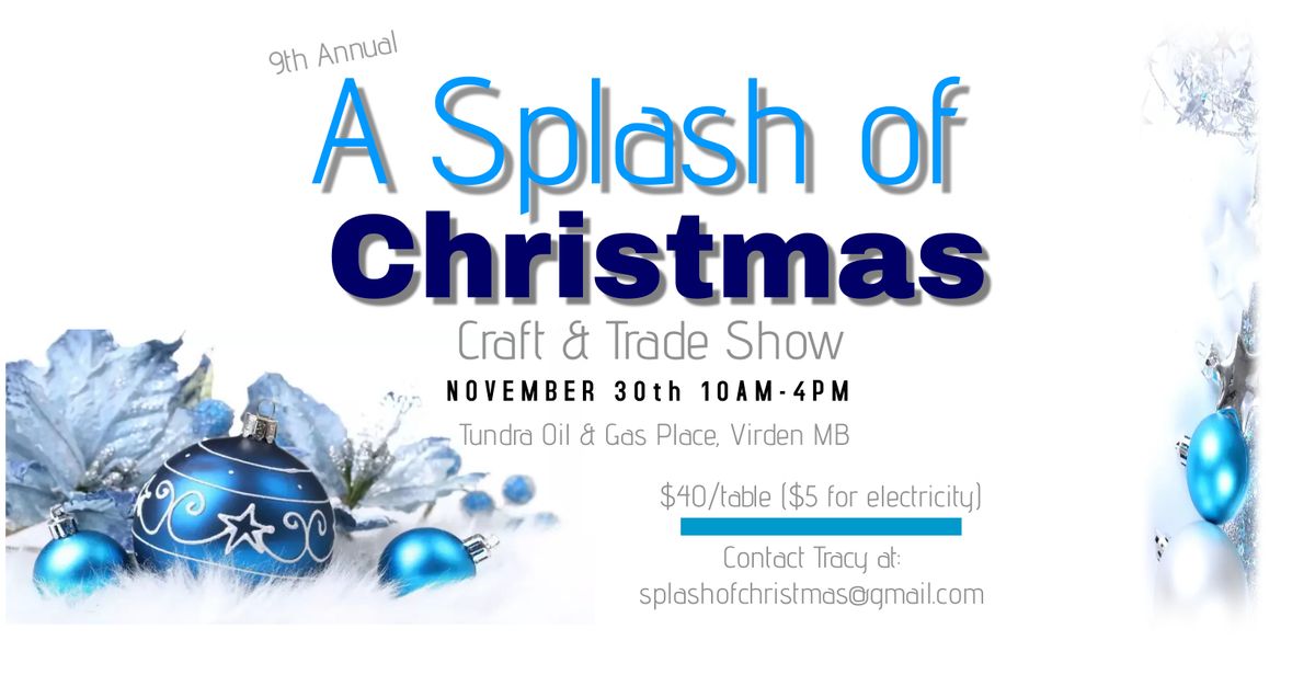 9th annual Splash of Christmas Craft & Trade Show