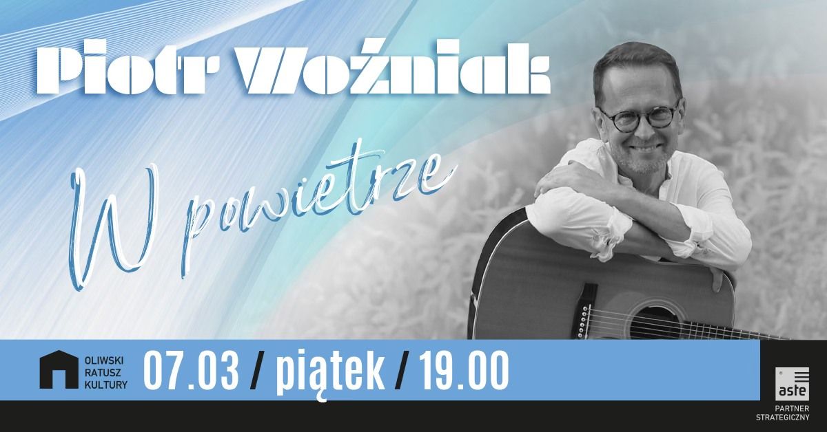 Piotr Wo\u017aniak | W powietrze