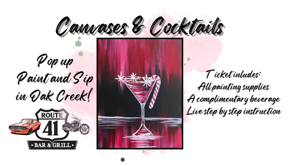 Pop Up Canvases & Cocktails at Route 41- Oak Creek!