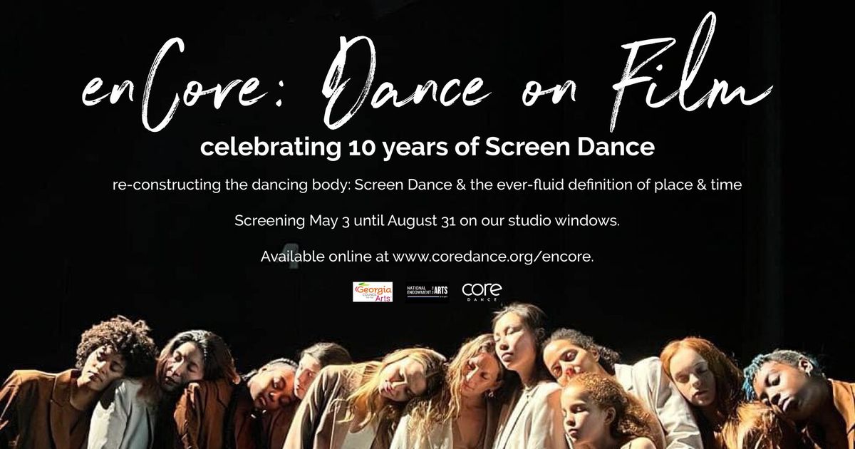 enCore: Dance on Film - August 