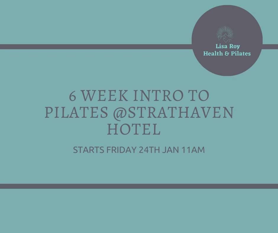 6 Week Intro to Pilates @Strathaven Hotel 