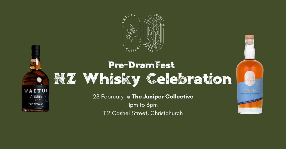 The Juniper Collective's Pre-Dramfest NZ Whisky Celebration