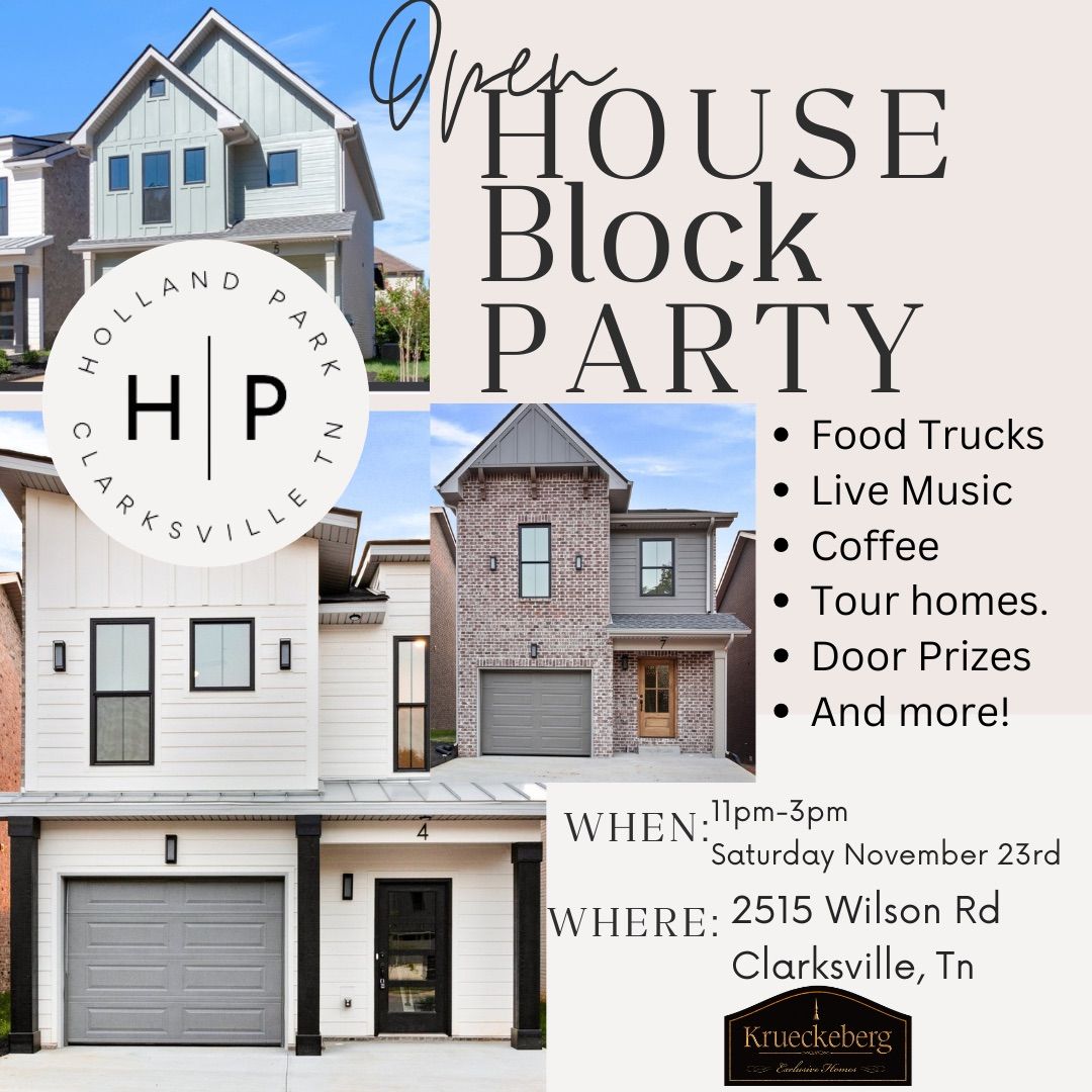 Open House\/Block Party at Holland Park