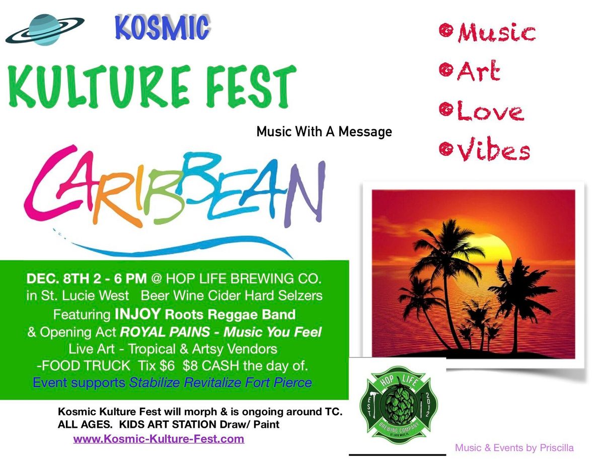 Kosmic Kulture Fest w\/ INJOY REGGAE BAND & great opening band too! @ HOP LIFE Brewing