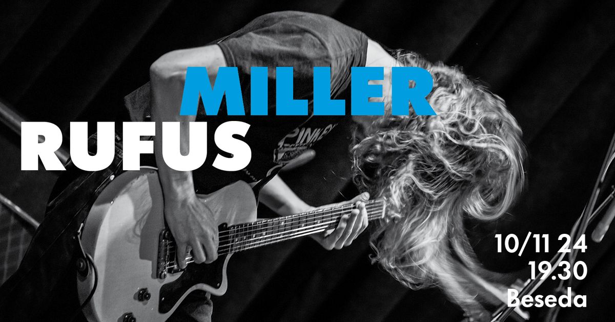 !RUFUS MILLER SE VRAC\u00cd DO BESEDY!