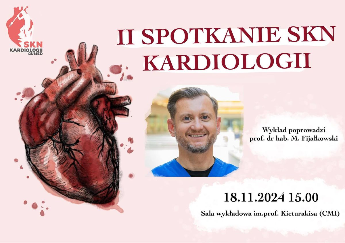 II Spotkanie SKN przy I Katedrze i Klinice Kardiologii