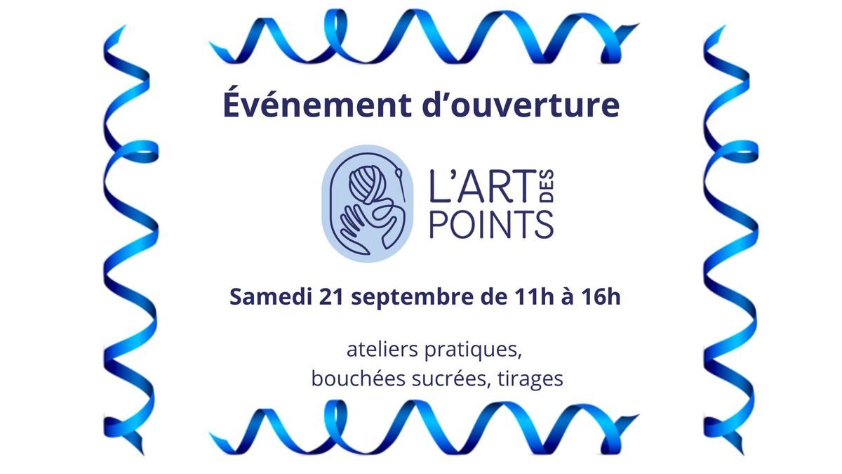 \u00c9v\u00e9nement d'ouverture de l'art des points