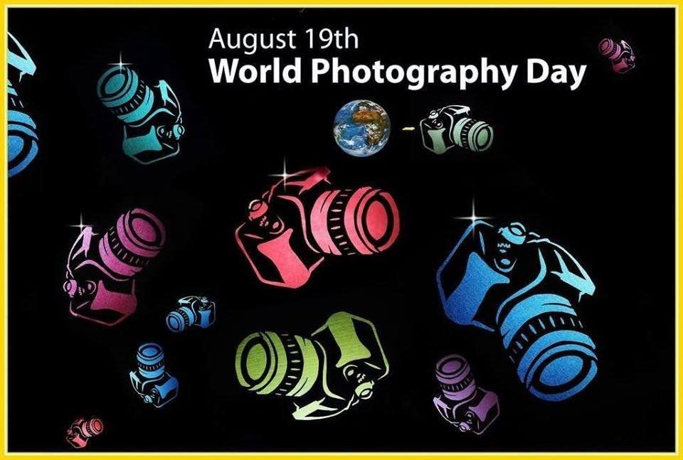 World Photography Day August 19th 2025